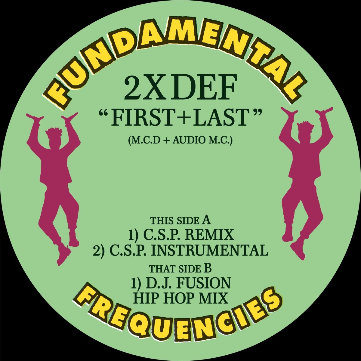Two Times Def - First + Last
