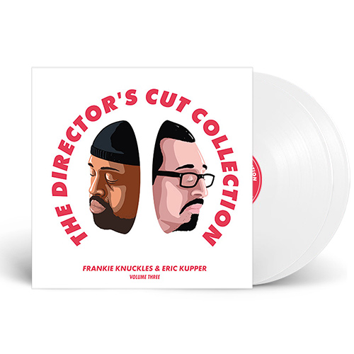 The Director’s Cut Collection - Frankie Knuckles & Eric Kupper