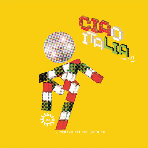 Ciao Italia. Generazioni Underground 2022