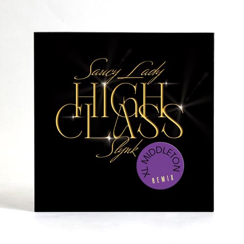 High Class (XL Middleton Remix)
