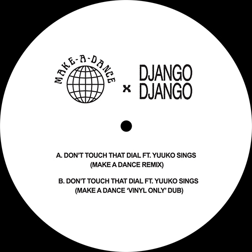 Don’t Touch That Dial (Make A Dance Remixes)
